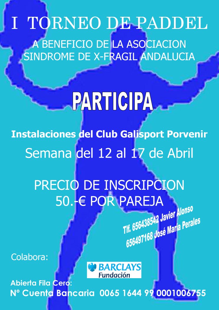 I Torneo de Paddel a beneficio de la Asociacin Sndrome X-Frgil de Andaluca